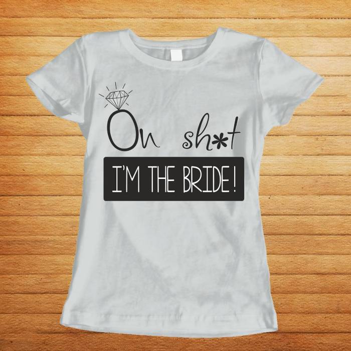 Personalizované tričko na rozlúčku so slobodou – I'm the bride