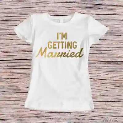 Personalizované tričko na rozlúčku so slobodou – I'm getting married