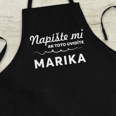 Personalizovaná kuchynská zástera - Napíšte mi, ak toto uvidíte