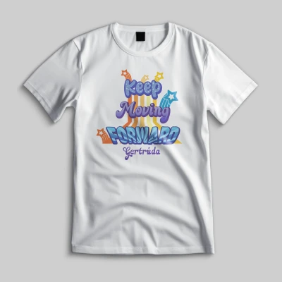 Vlastné tričko - Keep moving forward