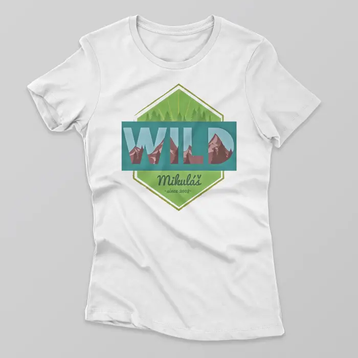 Vlastné tričko - Wild
